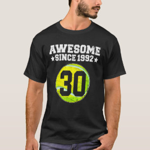 Camiseta Impresionante desde 1992 Tenis 30 cumpleaños 30 añ