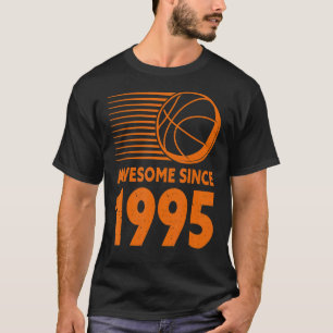 Camiseta Impresionante desde 1995 cumpleaños 27 del balonce