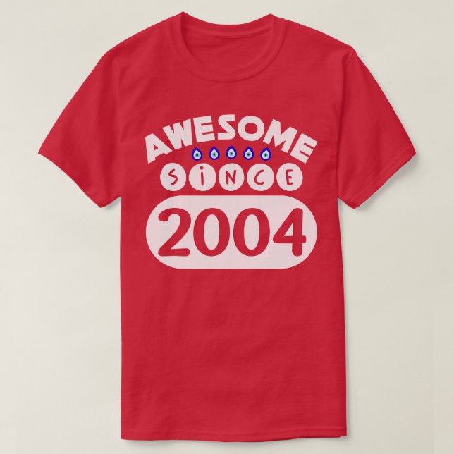Camiseta Impresionante desde 2004 (Diseño del anverso)