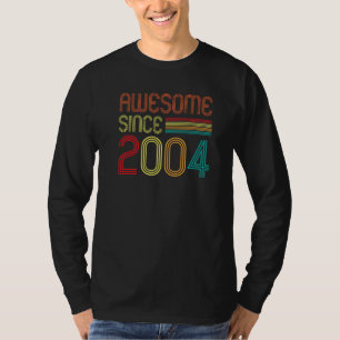 Camiseta Impresionante desde 2004 18 años de antigüedad Ret