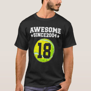 Camiseta Impresionante desde 2004 Tenis 18º cumpleaños 18 a
