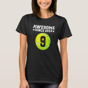Camiseta Impresionante desde 2013 Tenis 9 años de edad