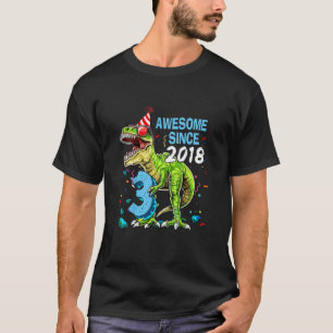 Camiseta Impresionante desde 2018 Tercer Cumpleaños T Rex D