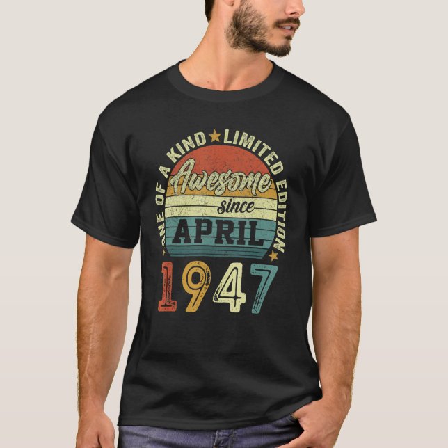 Camiseta Impresionante desde abril de 1947 75 años de edad  (Anverso)