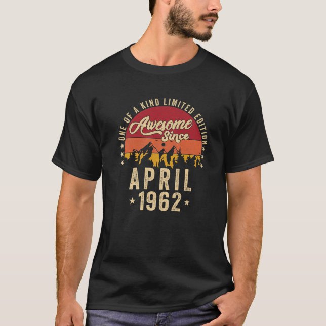 Camiseta Impresionante Desde Abril De 1962, Viejo Cumpleaño (Anverso)