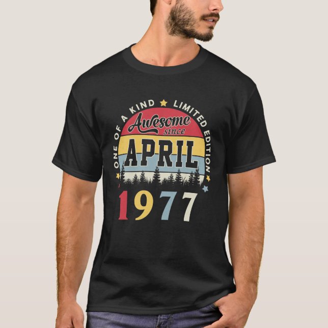 Camiseta Impresionante desde abril de 1977 cumpleaños retro (Anverso)