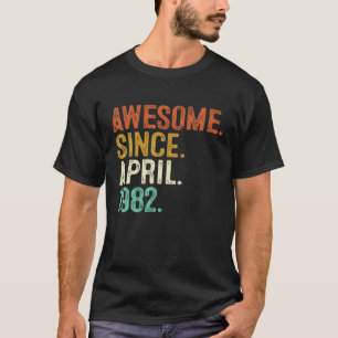 Camiseta Impresionante Desde Abril De 1982 40 Años
