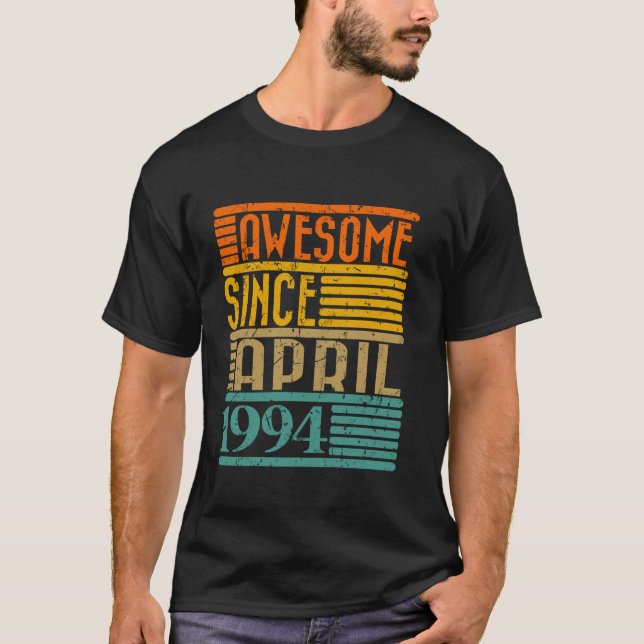 Camiseta Impresionante desde abril de 1994 30 años de edad  (Anverso)