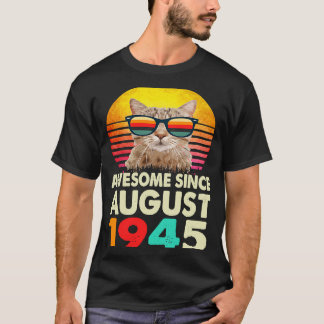 Camiseta Impresionante desde agosto de 1945 78º gato por cu