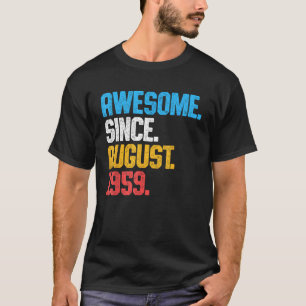 Camiseta Impresionante desde agosto de 1959 64 años de edad