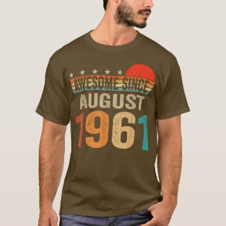 Camiseta Impresionante desde agosto de 1961 61 años de edad