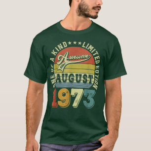 Camiseta Impresionante desde agosto de 1973 49 años de edad