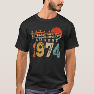 Camiseta Impresionante desde agosto de 1974 49 años de edad