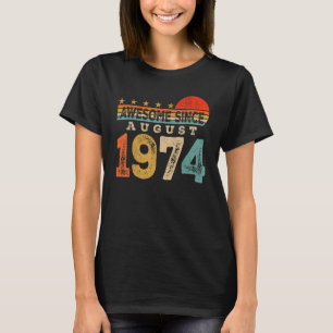 Camiseta Impresionante desde agosto de 1974 49 años de edad