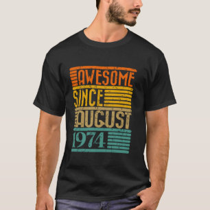 Camiseta Impresionante desde agosto de 1974 50 años de edad