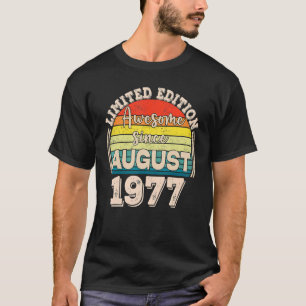 Camiseta Impresionante desde agosto de 1977 Nacido en Agost