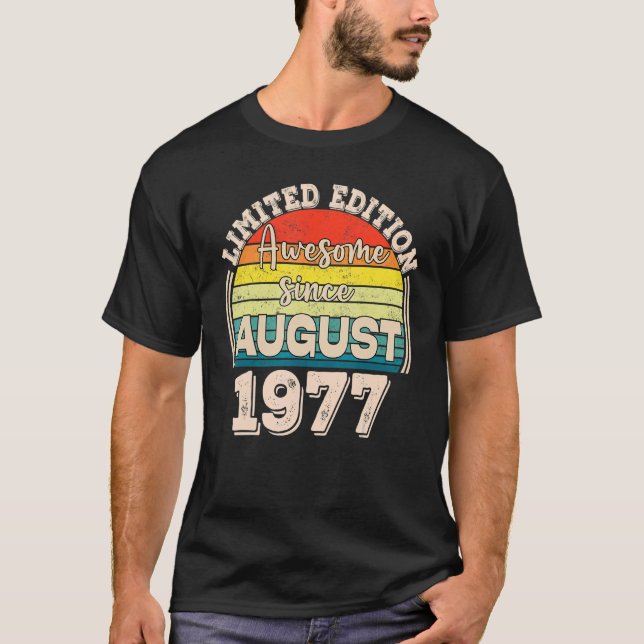 Camiseta Impresionante desde agosto de 1977 Nacido en Agost (Anverso)