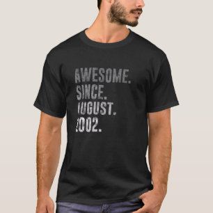 Camiseta Impresionante desde agosto de 2002 20 cumpleaños c