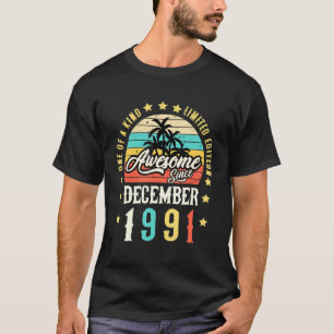 Camiseta Impresionante desde diciembre de 1991 Viejo cumple