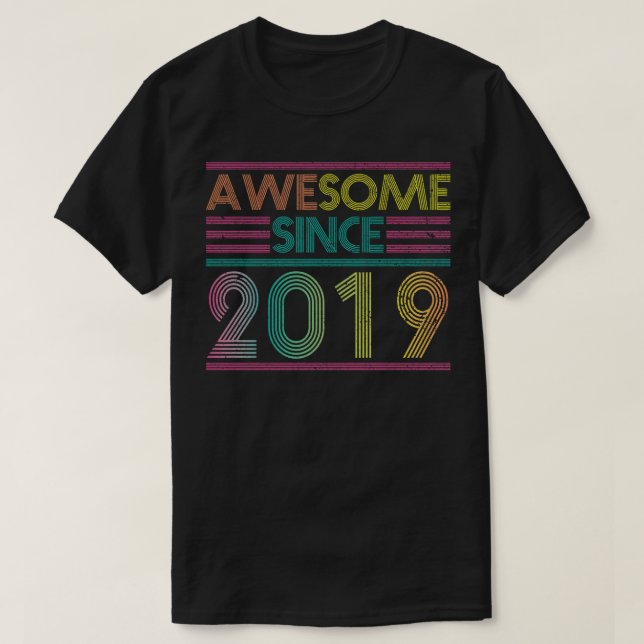 Camiseta Impresionante desde el cumpleaños 2019 de 2019 (Diseño del anverso)