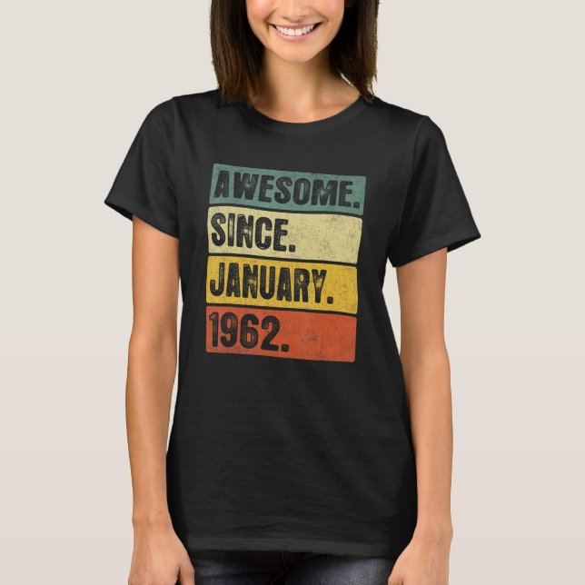 Camiseta Impresionante desde enero de 1962 61 años de edad  (Anverso)