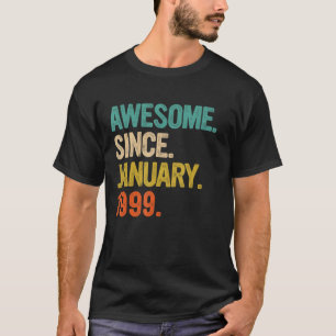 Camiseta Impresionante desde enero de 1999 24 años de edad
