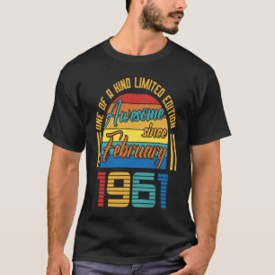 Camiseta Impresionante desde febrero de 1961 62 años de eda