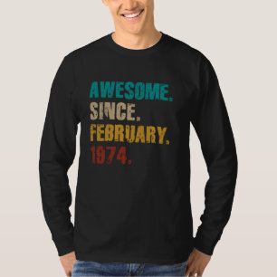 Camiseta Impresionante desde febrero de 1974 Vintage Birthd