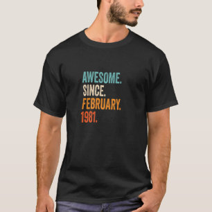 Camiseta Impresionante desde febrero de 1981 42º cumpleaños