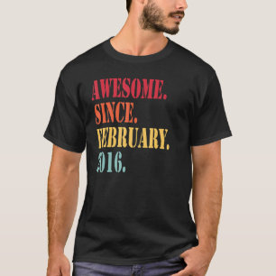Camiseta Impresionante desde febrero de 2016 para el sexto