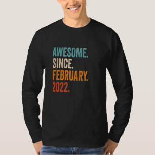 Camiseta Impresionante desde febrero de 2022 primer cumplea