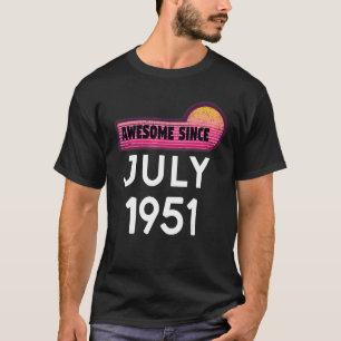 Camiseta Impresionante desde julio de 1951 Cumpleaños 1951