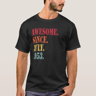 Camiseta Impresionante Desde Julio De 1953 Para Los 69 Años