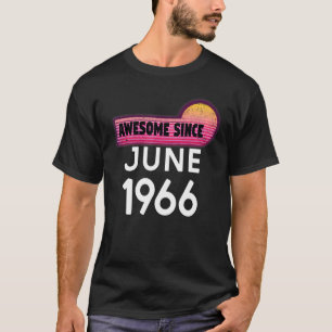 Camiseta Impresionante desde junio de 1966 Cumpleaños 1966