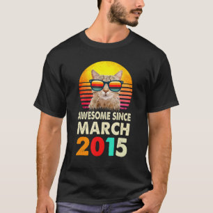 Camiseta Impresionante Desde Marzo 2015 Regalo Cumpleaños 8