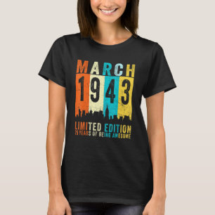 Camiseta Impresionante desde marzo de 1943 79ª Alquiler de