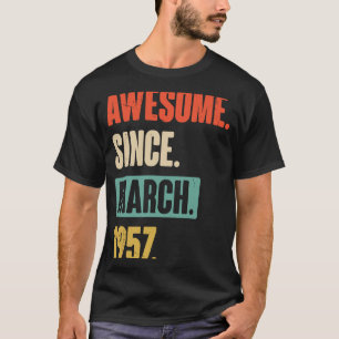 Camiseta Impresionante desde marzo de 1957 Cumpleaños 66 De