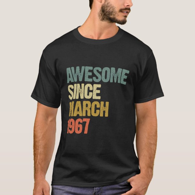 Camiseta Impresionante Desde Marzo De 1967 52 Años De Edad  (Anverso)