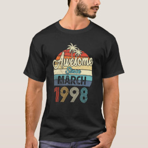 Camiseta Impresionante desde marzo de 1998 Vintage cumpleañ