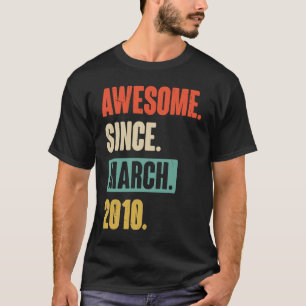 Camiseta Impresionante desde marzo de 2010 Cumpleaños 13 De