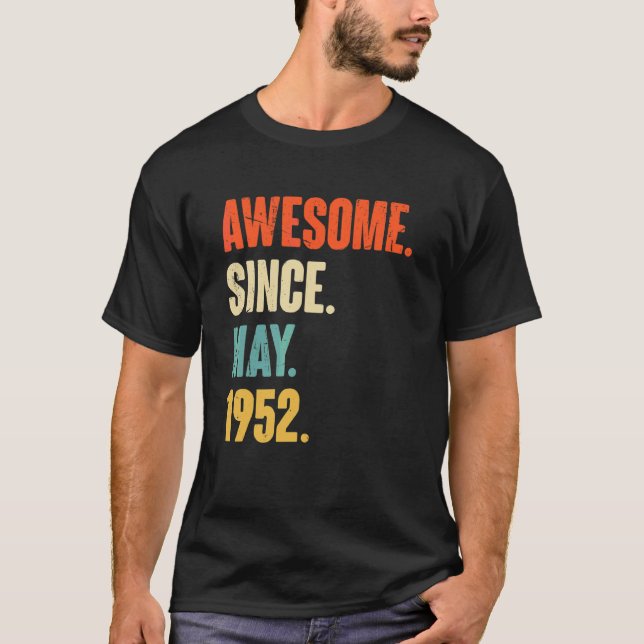 Camiseta Impresionante desde mayo de 1952 regalo de 70 años (Anverso)