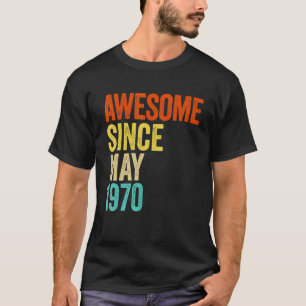 Camiseta Impresionante desde mayo de 1970 Vintage 52 Hombre