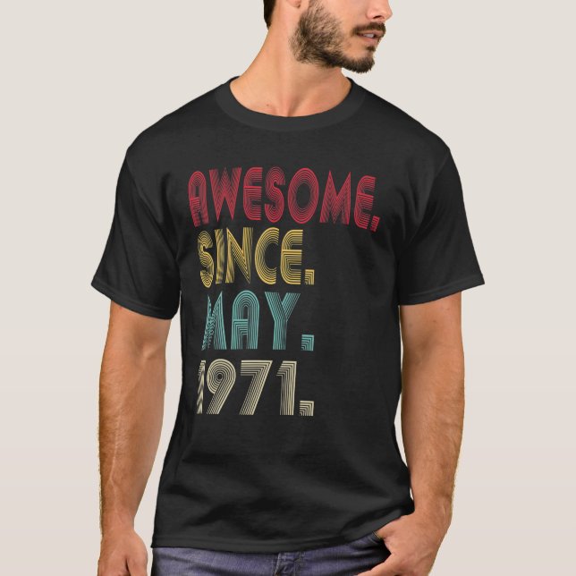 Camiseta Impresionante Desde Mayo De 1971 50º Cumpleaños 50 (Anverso)