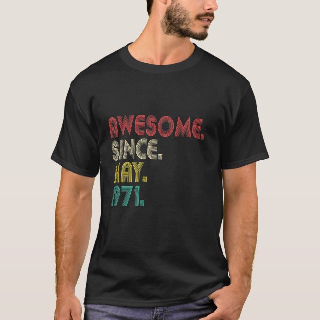 Camiseta Impresionante Desde Mayo De 1971 50º Cumpleaños 50 (Anverso)