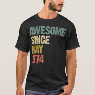 Camiseta Impresionante desde mayo de 1974 regalo retro vint
