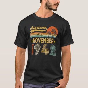 Camiseta Impresionante desde noviembre de 1942 80 años de e