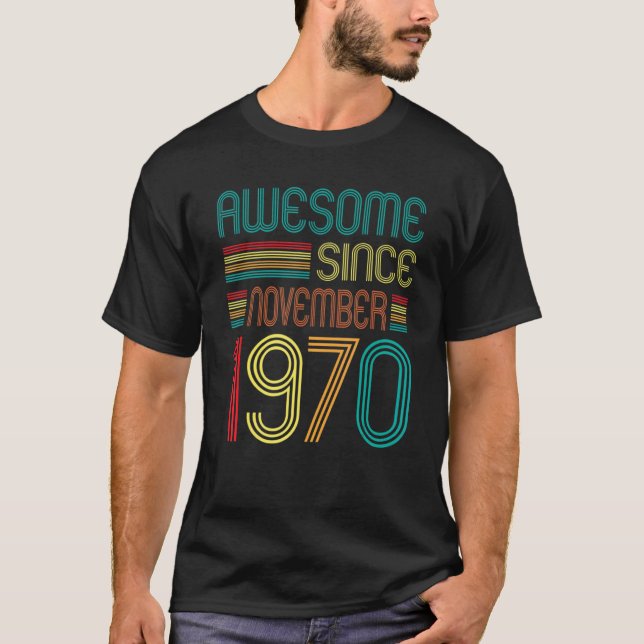 Camiseta Impresionante desde noviembre de 1970 52º cumpleañ (Anverso)