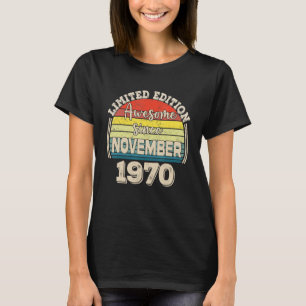 Camiseta Impresionante desde noviembre de 1970 nacido en no