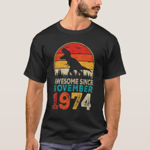 Camiseta Impresionante desde noviembre de 1974 48º cumpleañ