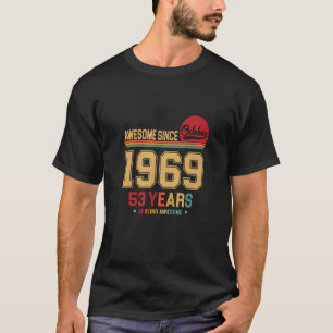 Camiseta Impresionante desde octubre de 1969 Viejo Retro 53